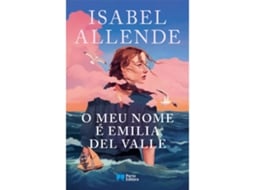Livro O Meu Nome É Emilia Del Valle De Isabel Allende De Isabel Allende (português)